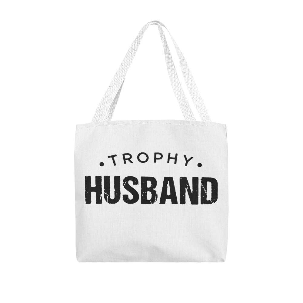 Trophy Husband | Classic Tote Bag