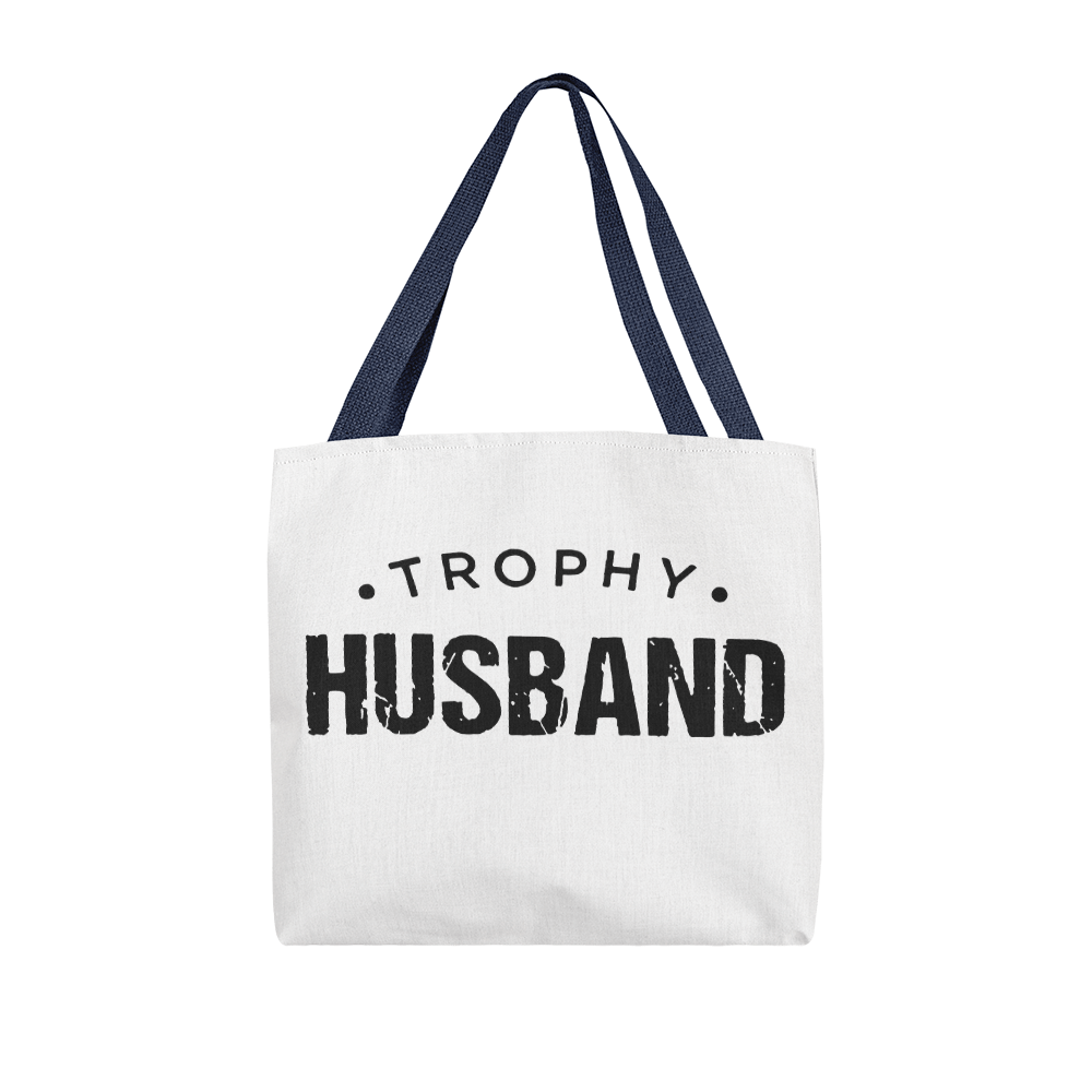 Trophy Husband | Classic Tote Bag