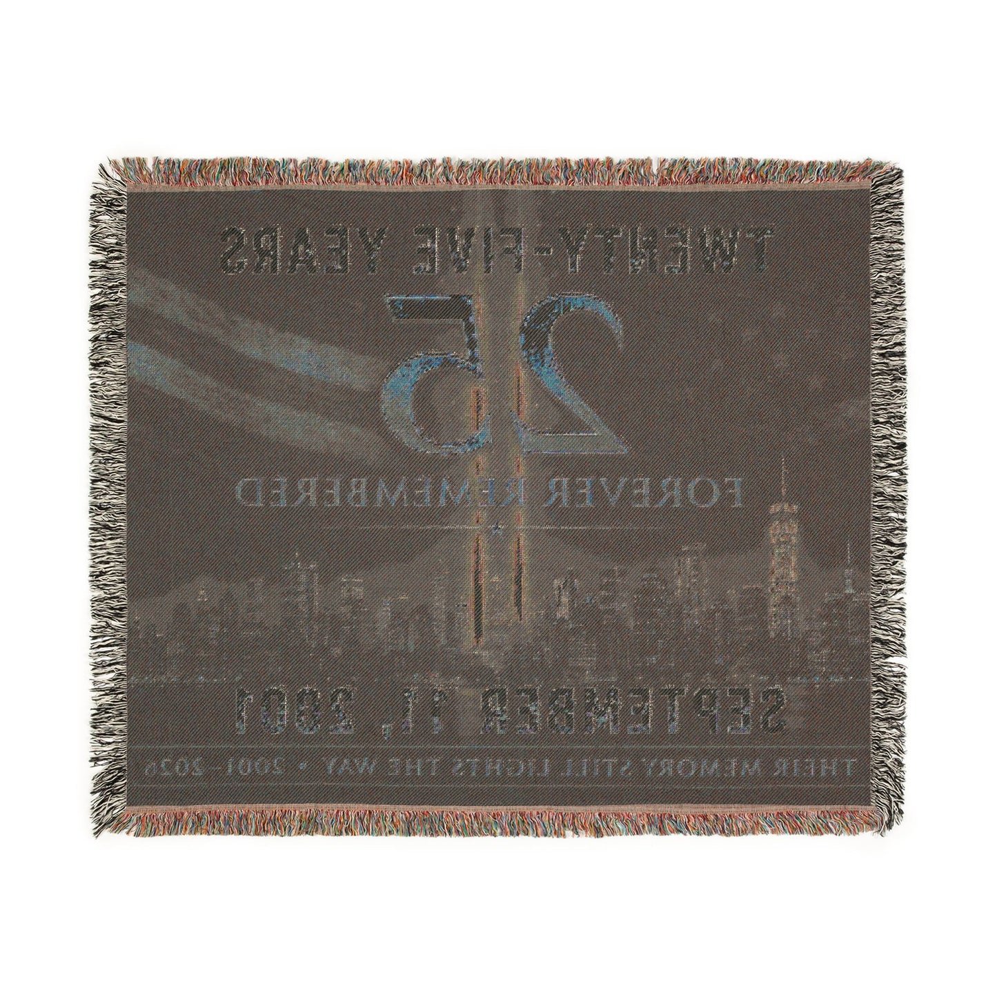 Woven Blanket — "Twenty-Five Years: Forever Remembered" 9/11 Memorial Throw