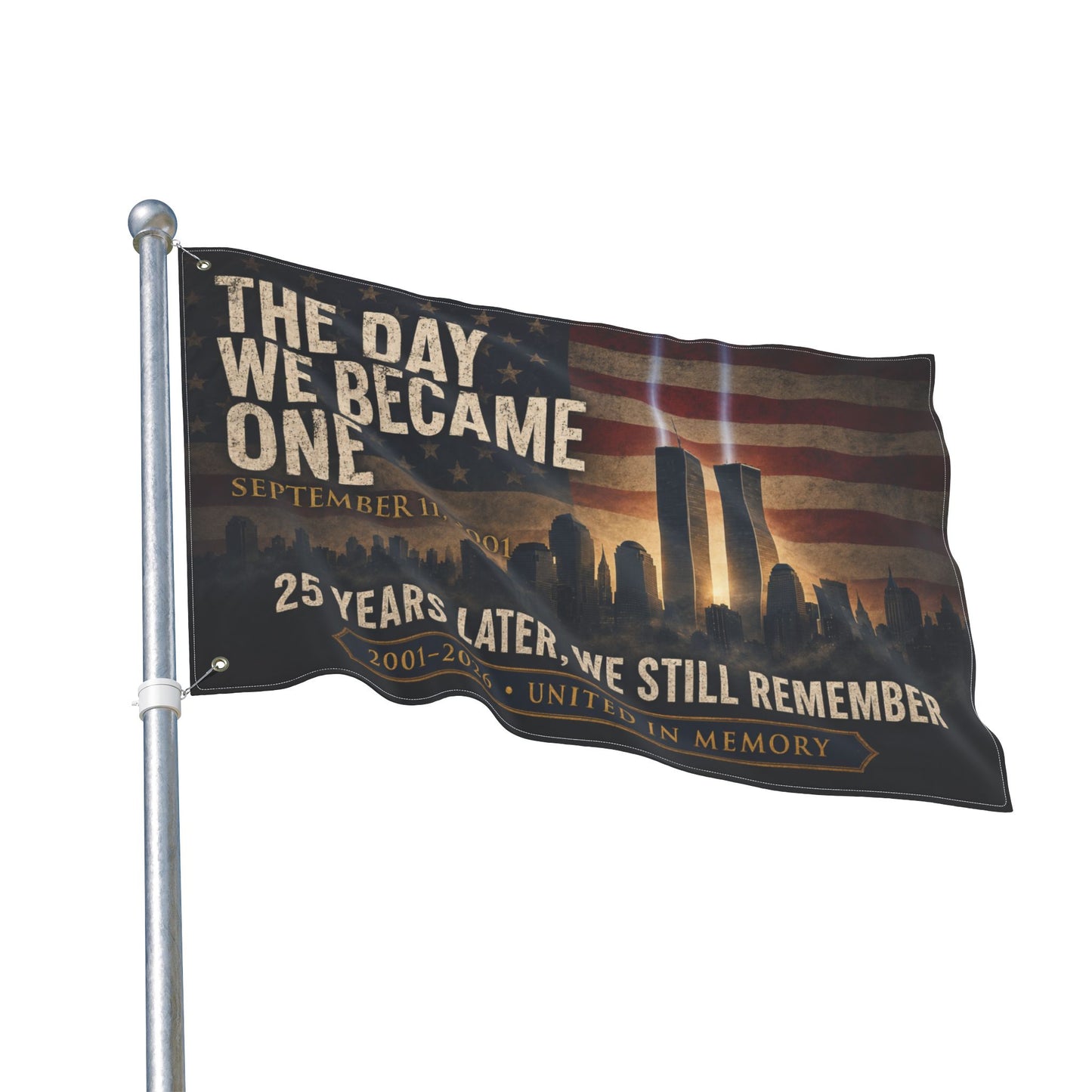 Memorial Flag — "The Day We Became One" 9/11 Tribute Double-Sided