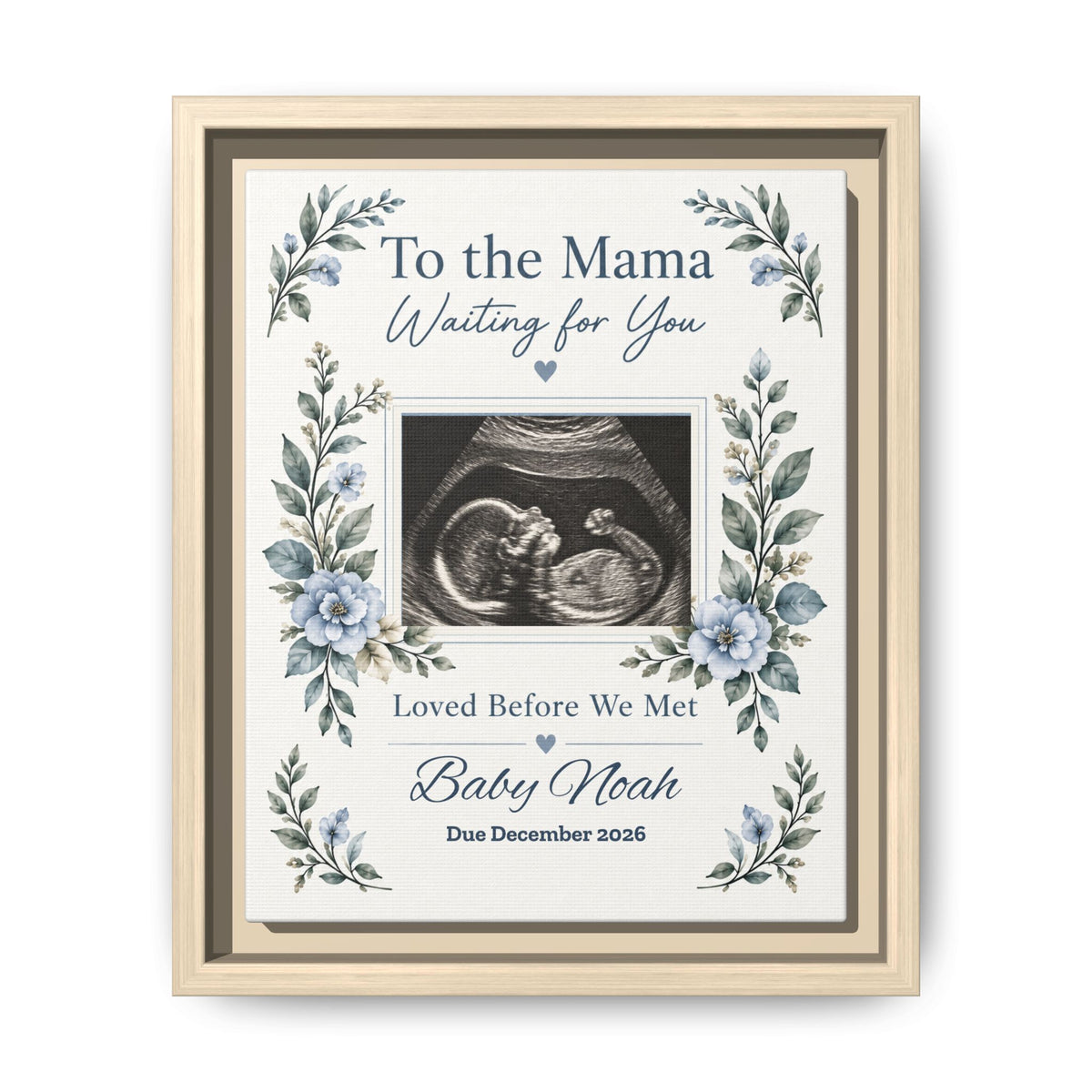 Personalized Framed Canvas Ultrasound Print – “To the Mama, Waiting for You” Pregnancy Keepsake