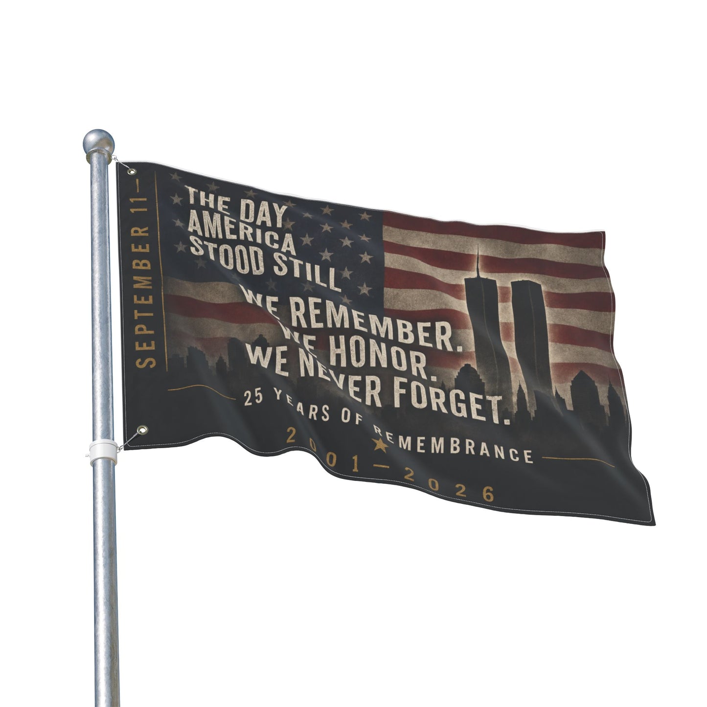 Double-Sided 9/11 Remembrance Flag — "We Remember. We Honor. We Never Forget."