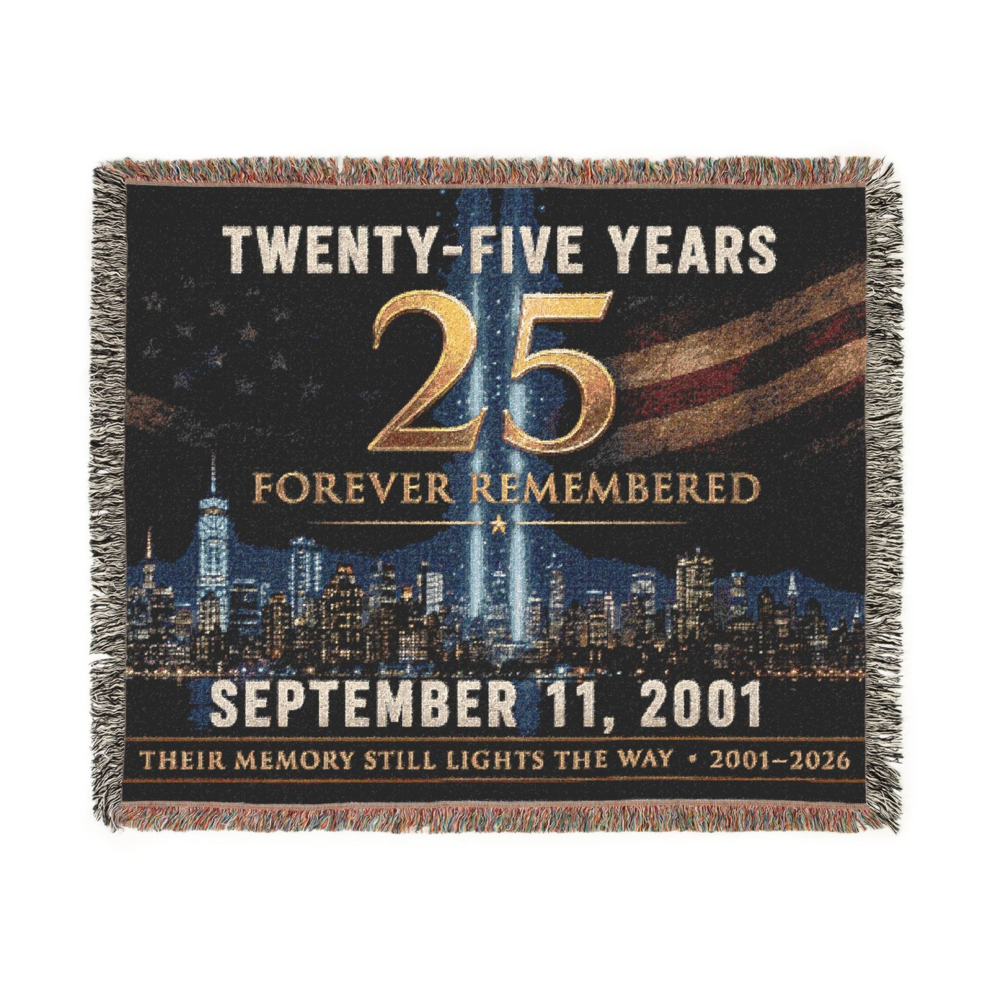 Woven Blanket — "Twenty-Five Years: Forever Remembered" 9/11 Memorial Throw
