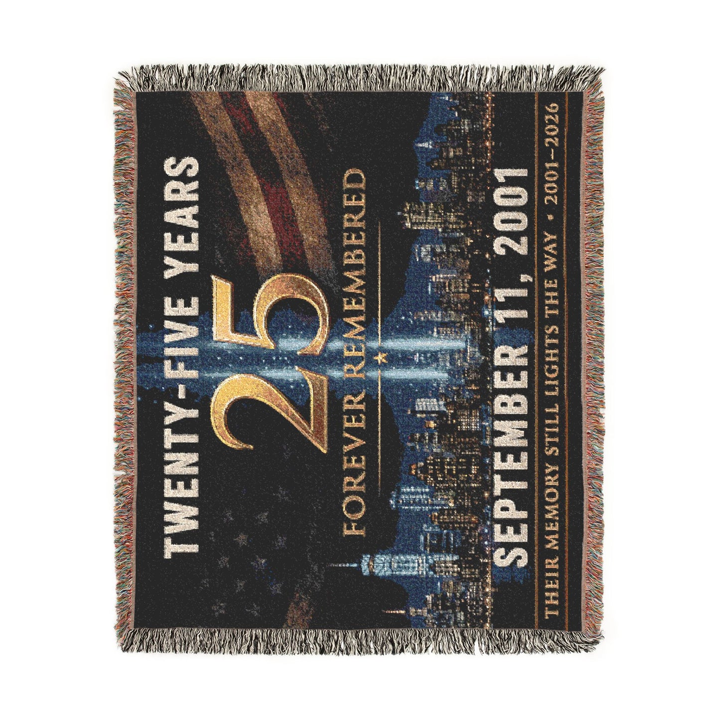 Woven Blanket — "Twenty-Five Years: Forever Remembered" 9/11 Memorial Throw